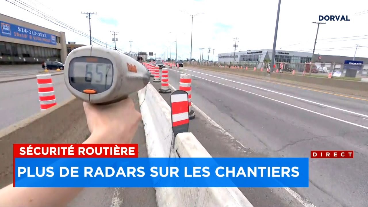 Soyez vigilants! De plus en plus de radars mobiles sont installés près des chantiers de construction