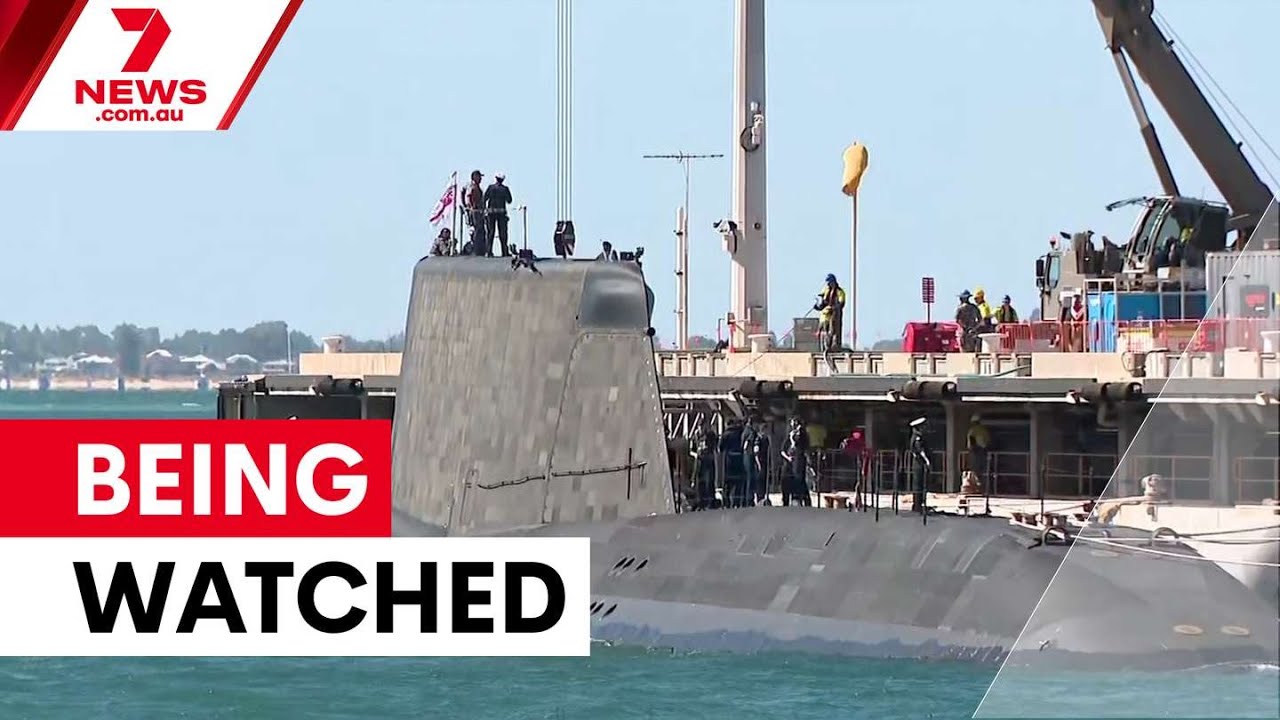 Chinese vessel monitors British nuclear sub arrival in Perth | 7NEWS