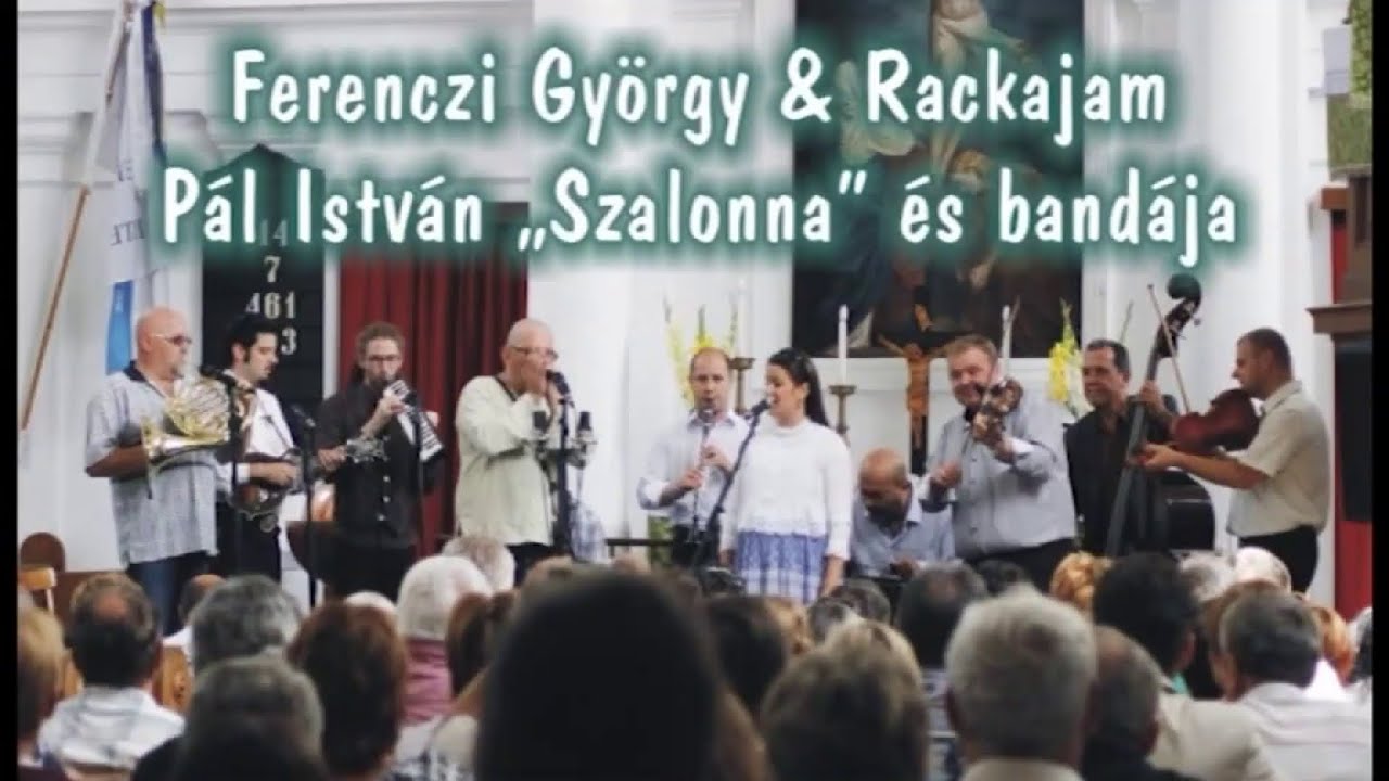 Ferenczi György & Rackajam és a Szalonna és Bandája közös koncertje (teljes koncert)