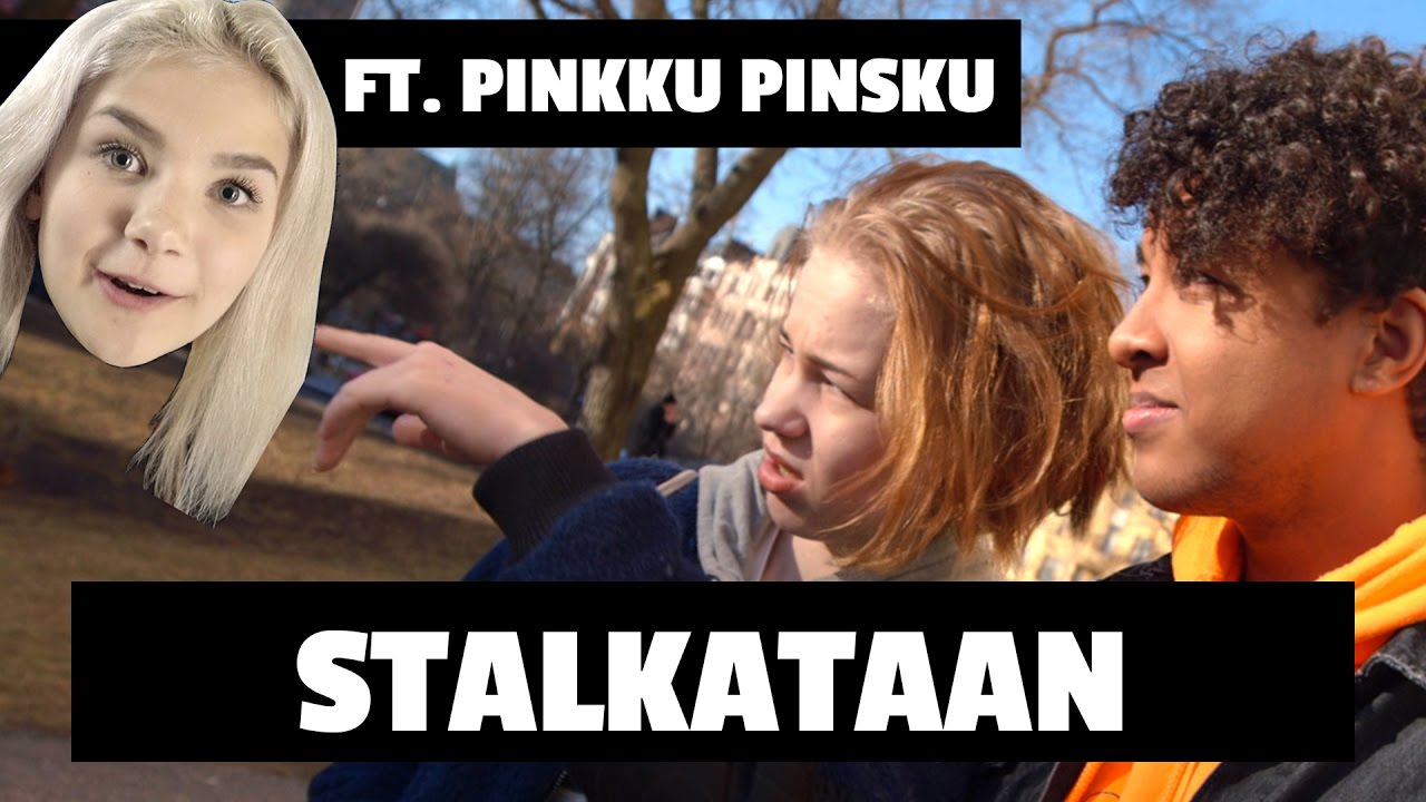 ONKS NOLOO STALKATA? FT. PINKKU PINSKU