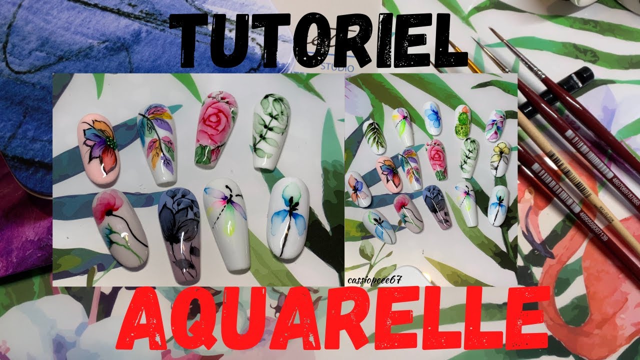 Un TUTO nail art Aquarelle/ Apprendre les fleurs, les bases et la technique!