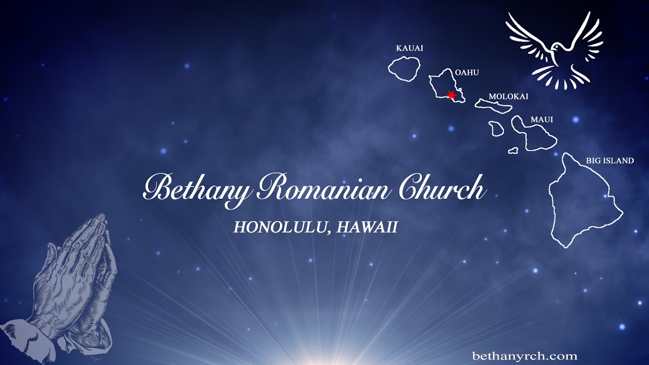 Bethany Romanian Church Hawaii - 2/12/26 Thursday Evening