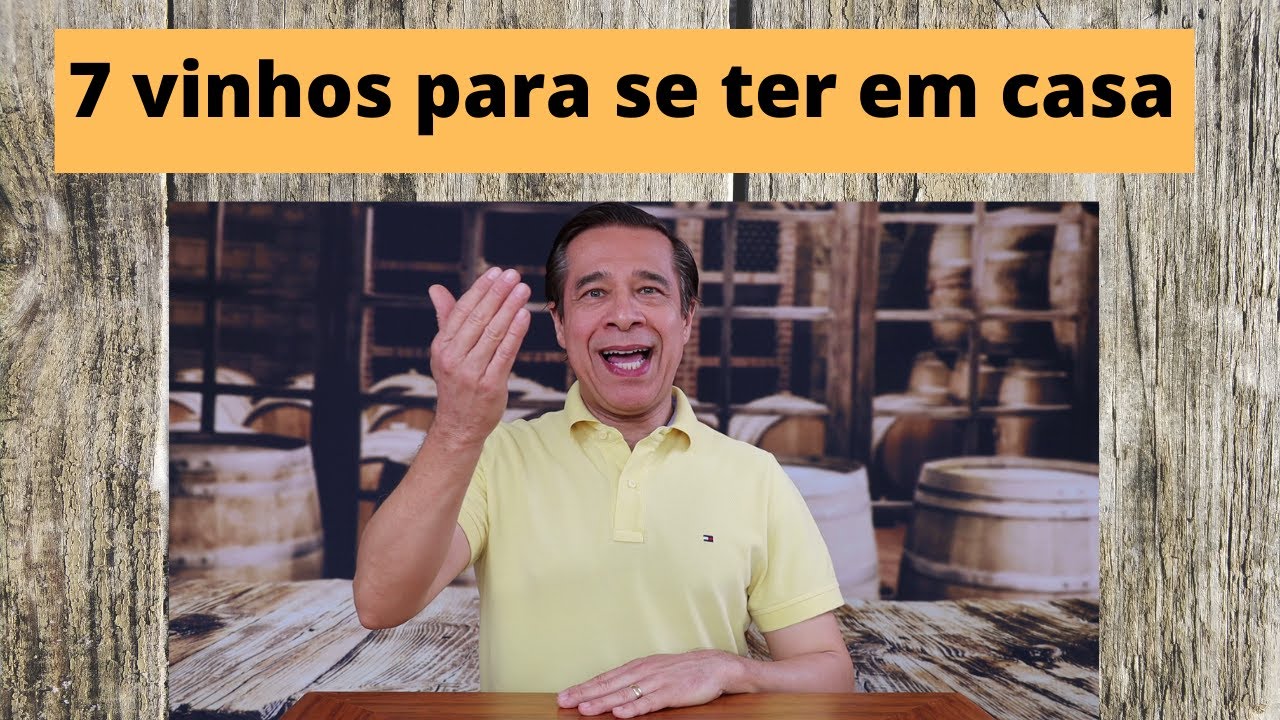 SETE ESTILOS DE VINHOS PARA VOCÊ TER EM SUA CASA.