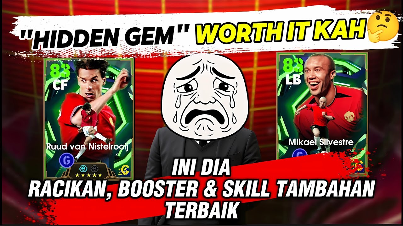 Worth It kah? Van Nistelrooy & Silvestre | Racikan, Booster & Skill Tambahan Terbaik eFootball 2026