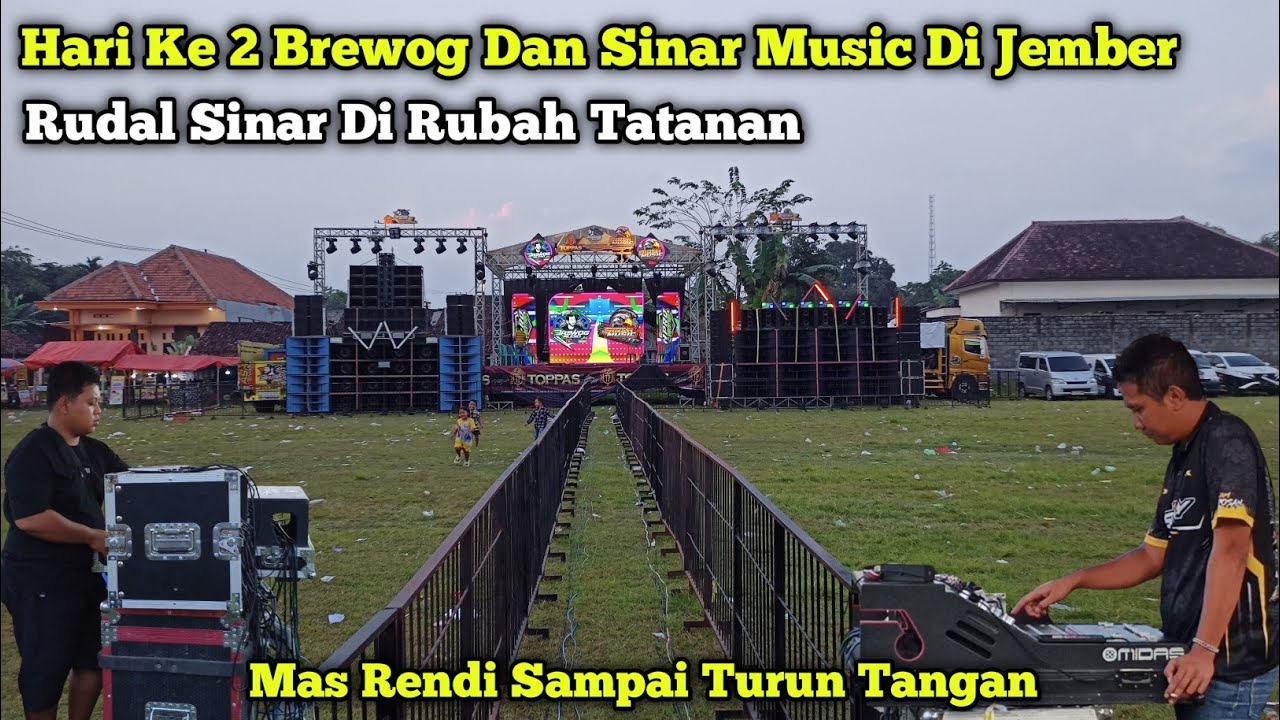 Rudal Sinar Di Rubah Tatanan,,Hari Ke 2 Brewog Dan Sinar Mas Rendi Sampai Turun Tangan