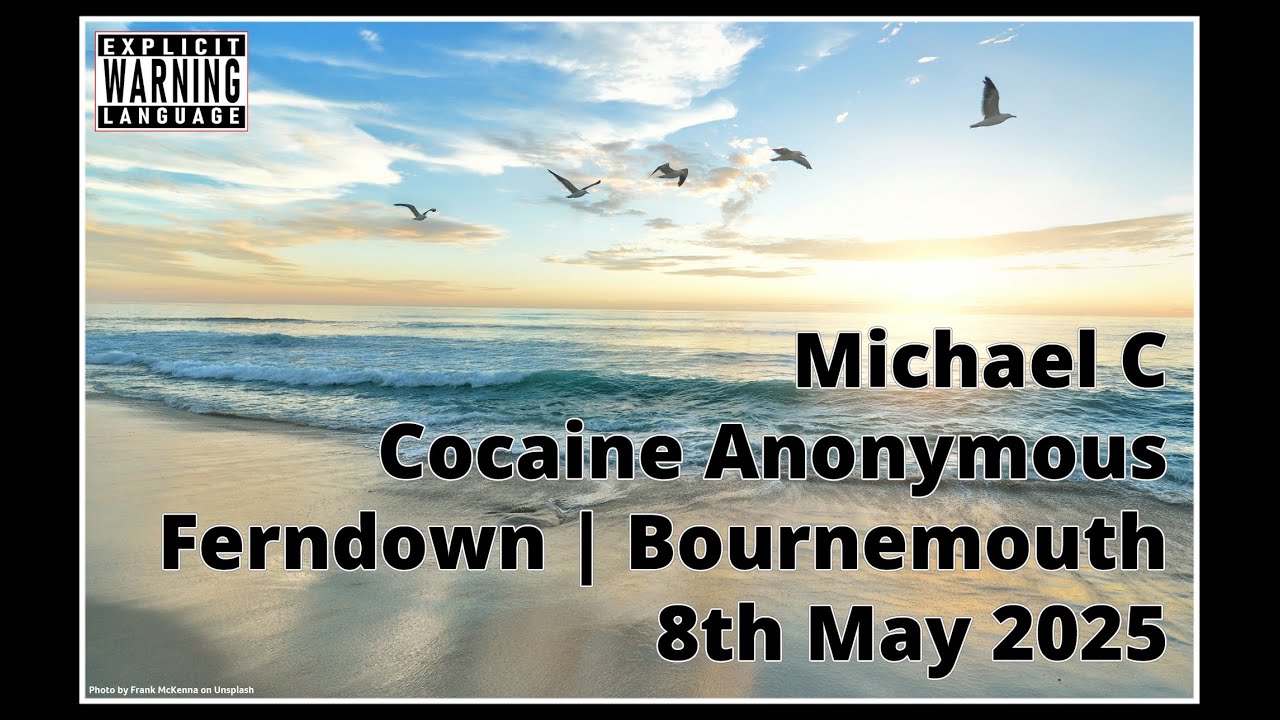 Cocaine Anonymous - 12 Step recovery share - Michael C