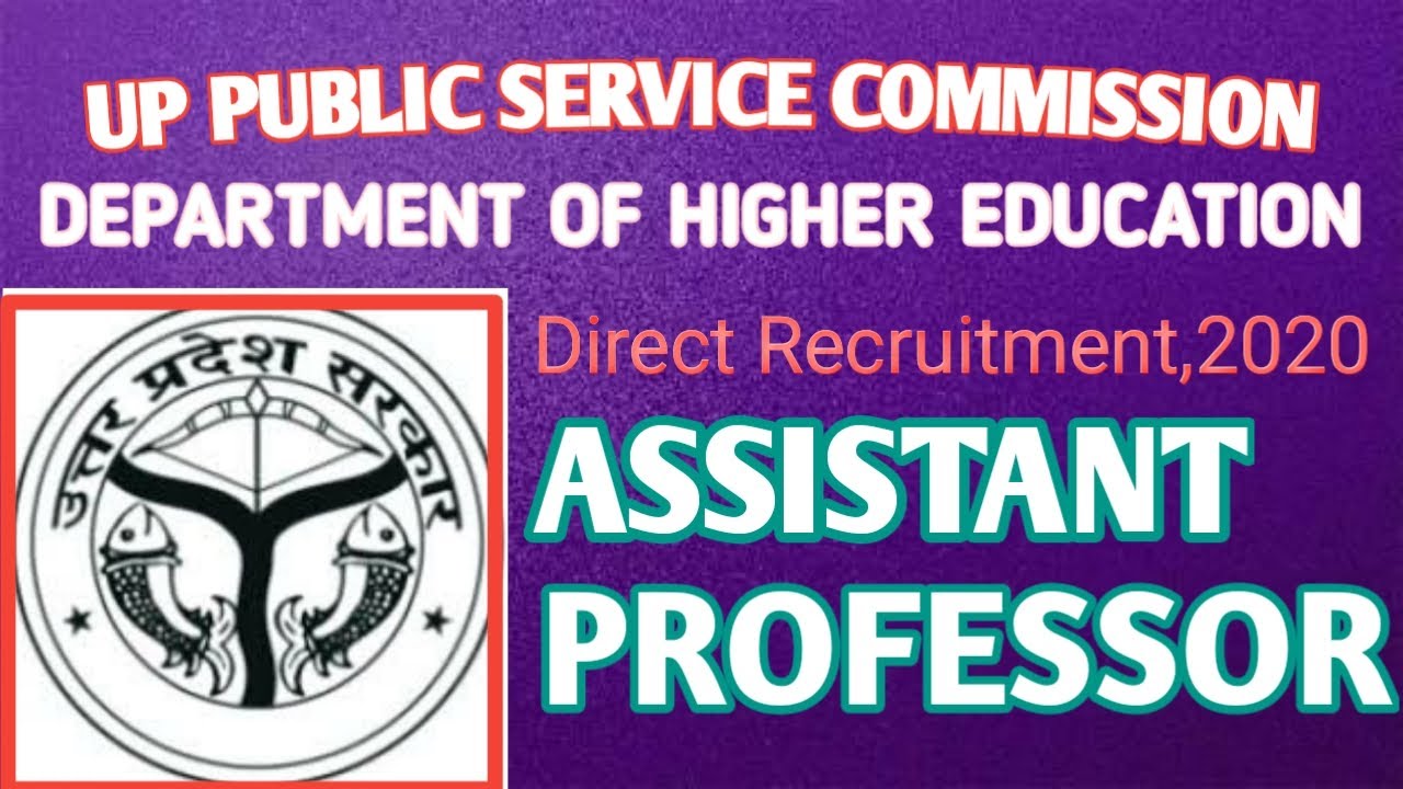UPPSC||Assistant Professor Exam||Direct Recruitment,2020||128 Posts