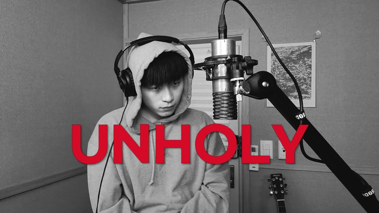 [Cover] Unholy - Sam Smith, Kim Petras