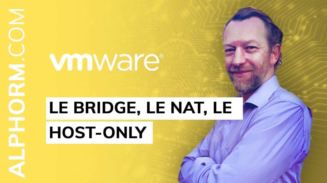 Le Bridge, le NAT, le Host-only sous VMware Workstation 11 - Vidéo Tuto