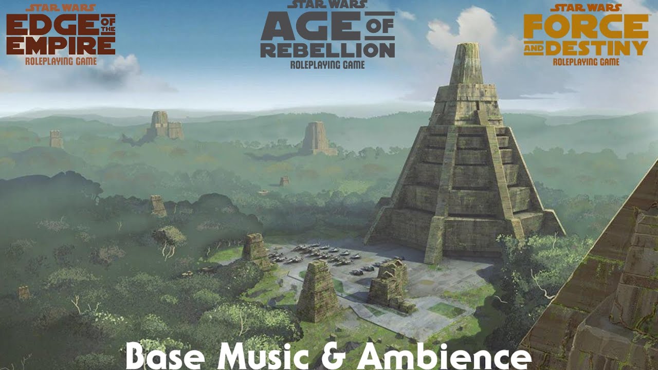 Star Wars RPG Rebel Base Music & Ambience