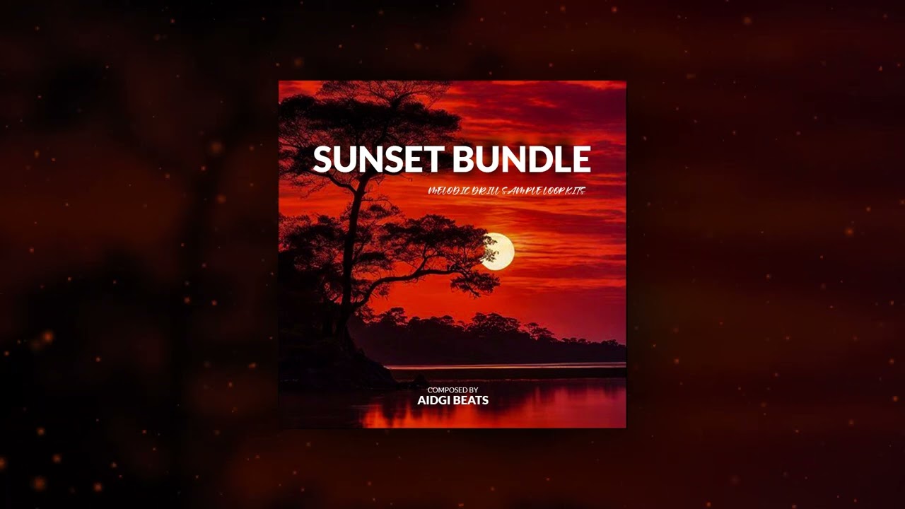 [FREE] Melodic Drill Sample Loop Kit - Sunset Bundle (Lil Tjay, Central Cee, Yvng Finxssa)
