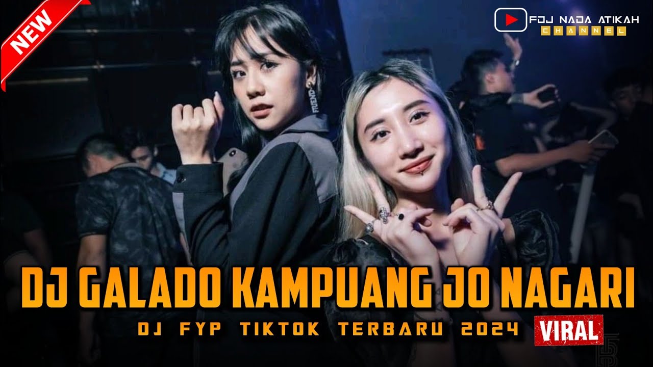 DJ FYP TIKTOK ‼️|| DJ GALADO KAMPUANG JO NAGARI ‼️ DJ CINTAKU TAK TERBATAS WAKTU