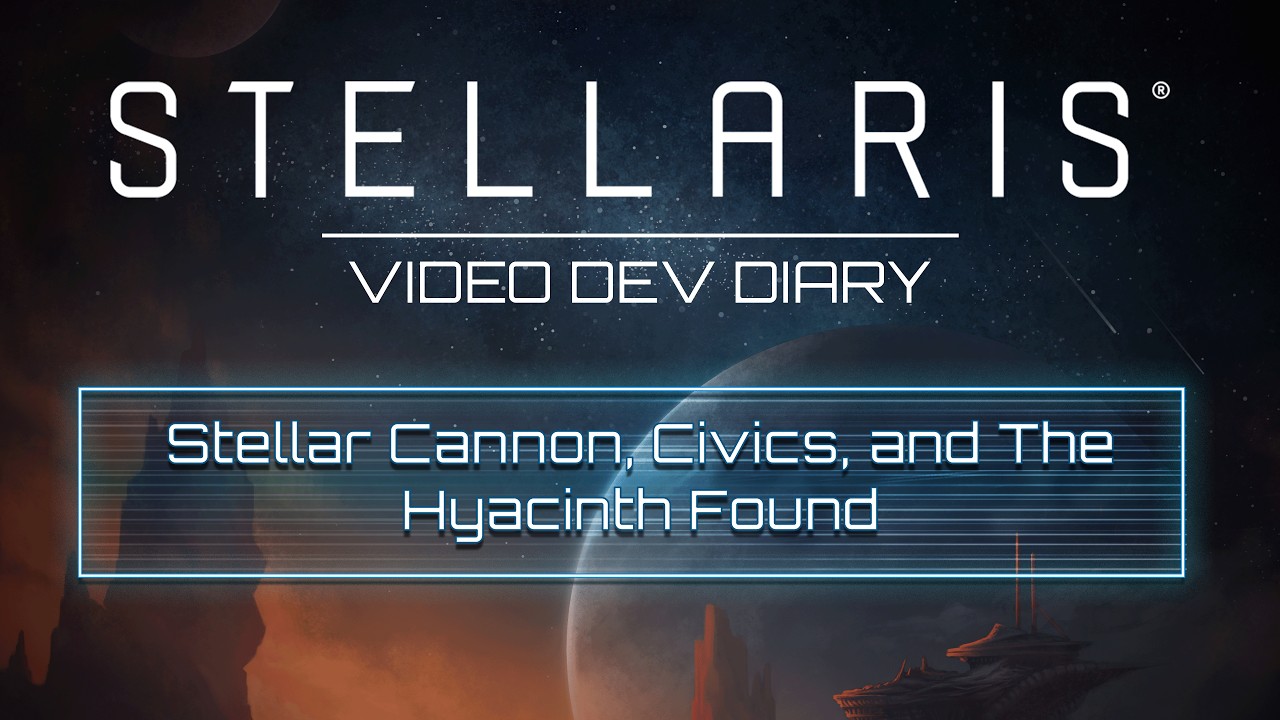 Stellaris Dev Diary | Nomads | Stellar Cannon, Civics, and The Hyacinth Found