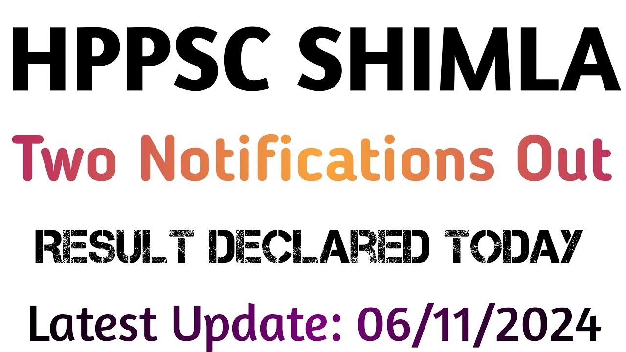 Hppsc Shimla latest notification out |Hp allied services result declared | 06/11/2024