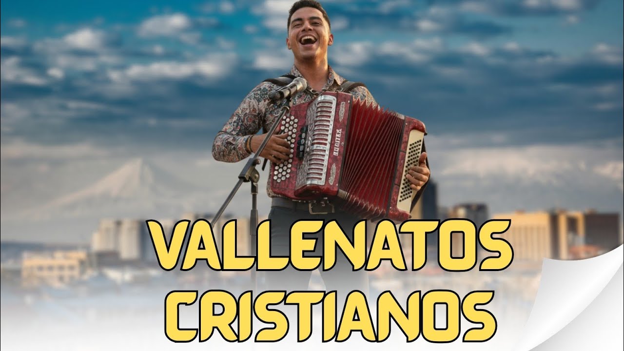 Vallenatos Cristianos Para Alabar a Dios en Espíritu y En Verdad | Alabanzas Cristianas 🪗🎚