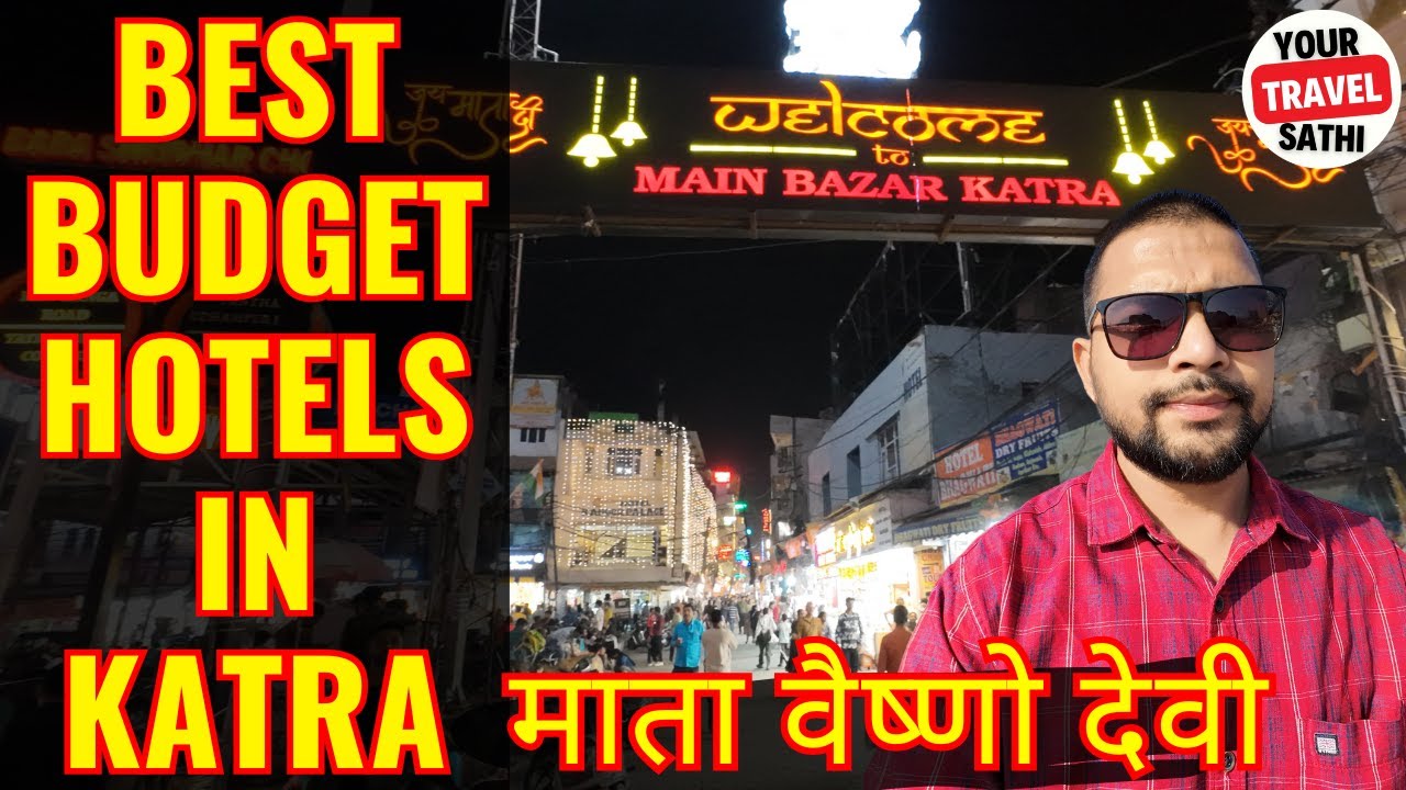 Best Hotels In Vaishno Devi Katra  | Best Budget Hotels In Katra | Vaishno Devi Yatra