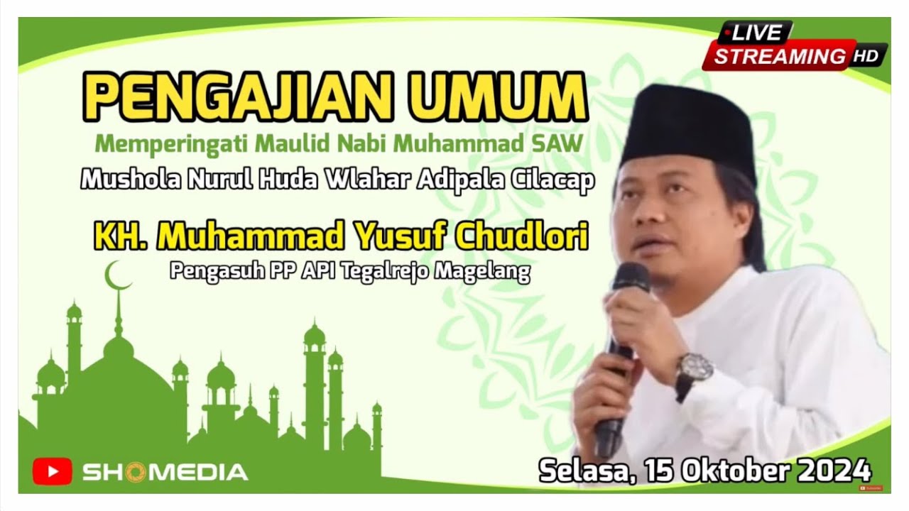 🔴 LIVE PENGAJIAN BERSAMA KH YUSUF CHUDLORI - MUSHOLA NURUL HUDA WLAHAR ADIPALA - 15/10/2024