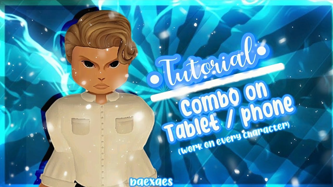 (TUTORIAL) How u can do a combo on tablet / phone | (HUMANS) Stranger Things:Tragedies | BEQSTUR 💙🤍