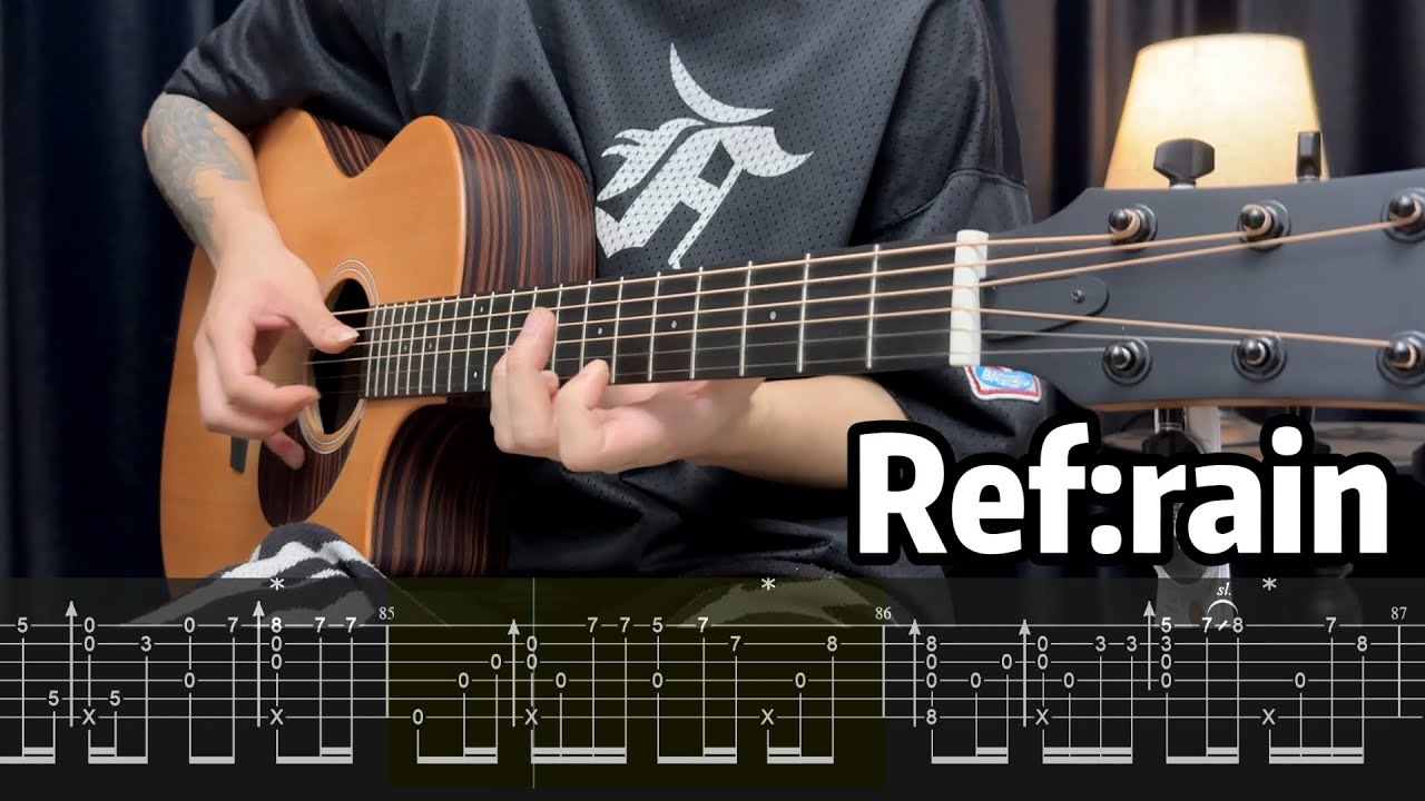《Ref:rain》Aimer丨Acoustic Fingerstyle Guitar Cover TAB