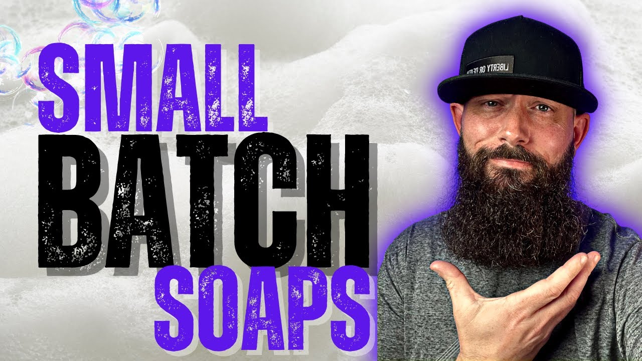 SMALL BATCH SOAP COMPANIES ... YOU MUST TRY!!!