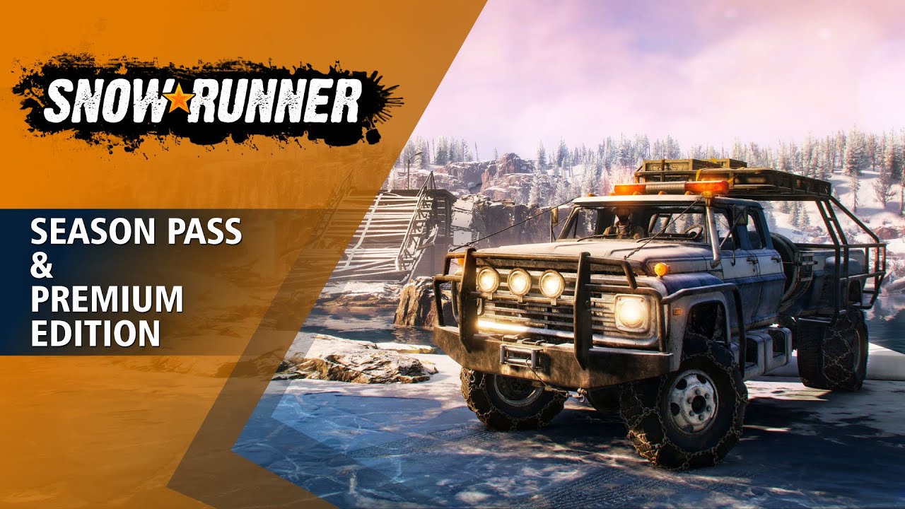 SnowRunner Season Pass & Premium Edition Trailer