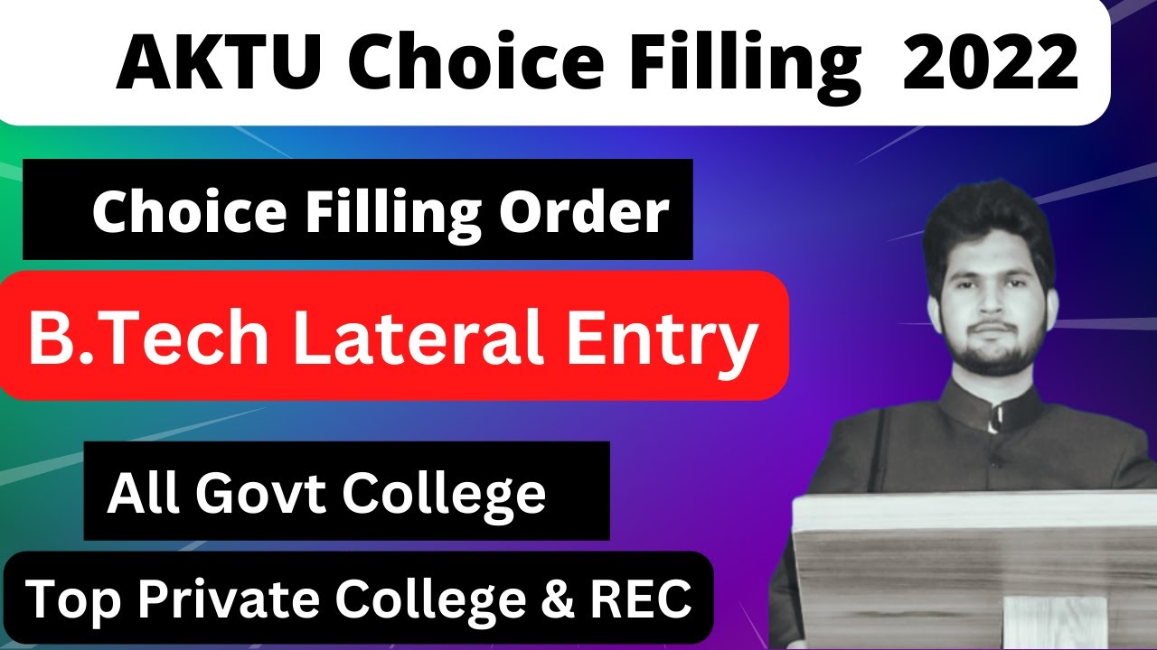 AKTU Lateral Entry Choice Filling 2022 || AKTU CUET BTech Lateral Entry Choice Filling Order 2022