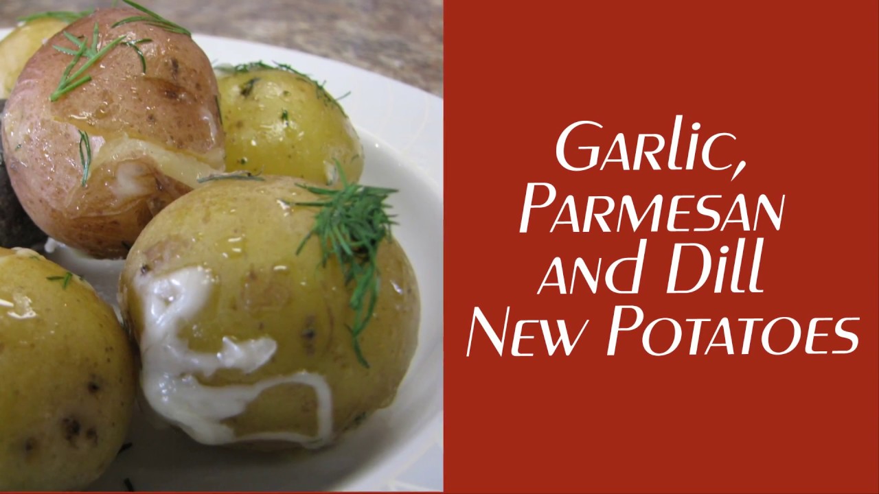 TFK Garlic Parmesan and Dill New Potatoes