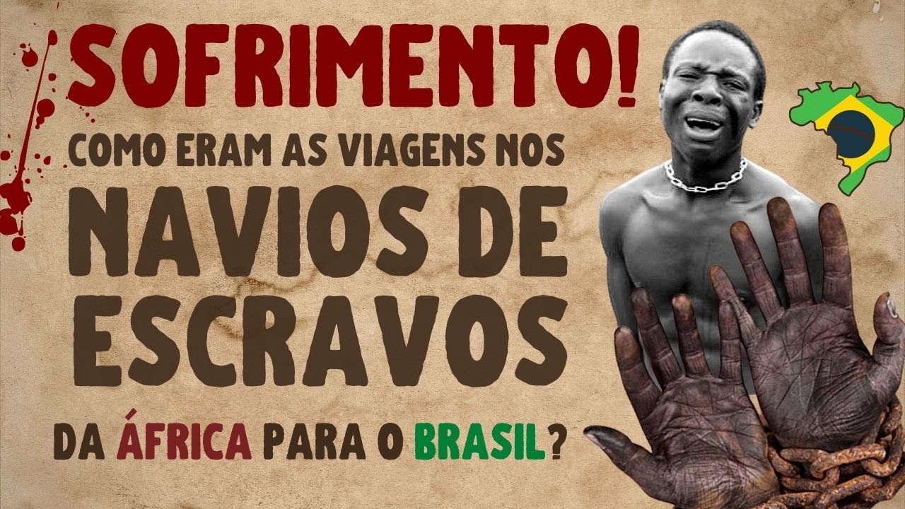 ⛵ NAVIO NEGREIRO: como era a viagem dos escravos da &Aacute;frica para o Brasil |V&Iacute;DEO