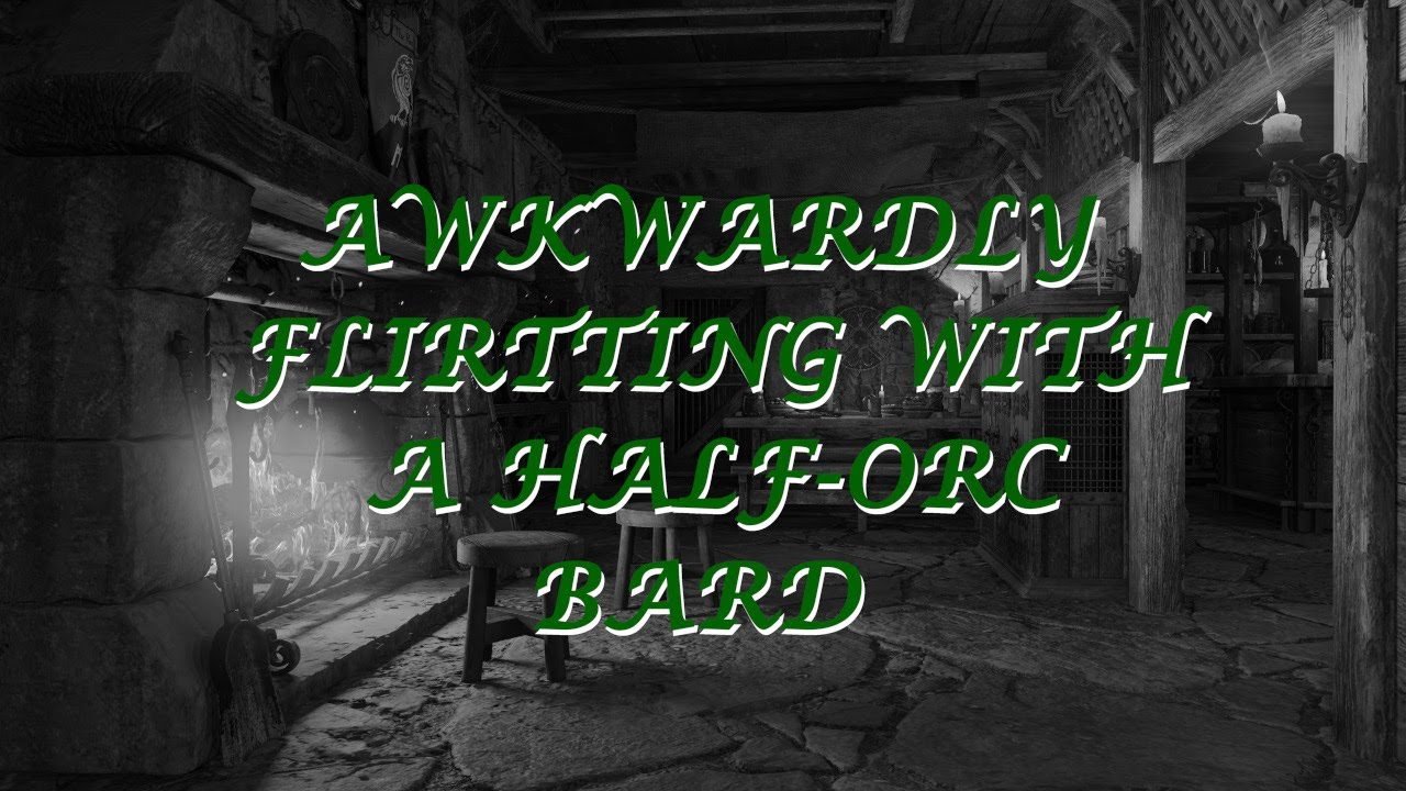 ASMR - Awkwardly flirting with your Half-Orc Bard waiter - (Male x Listener) (Fantasy) (Rainy Night)