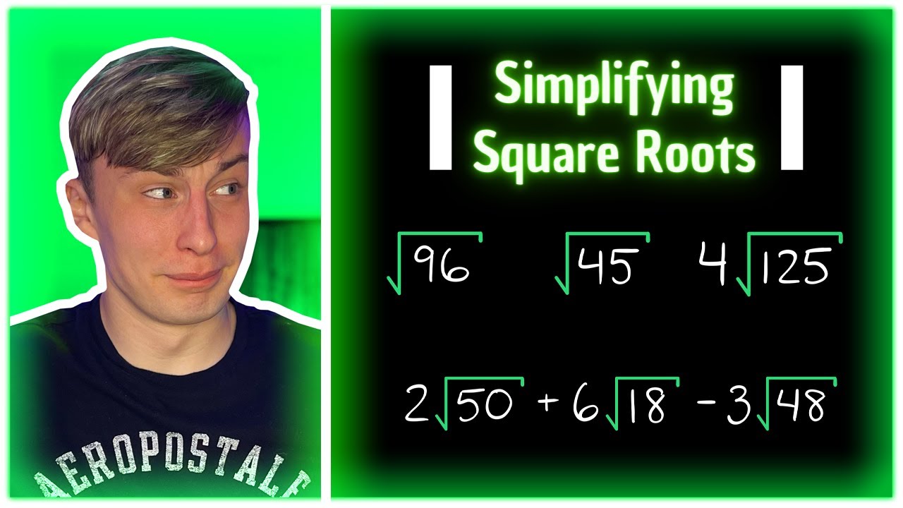 How To Simplify Square Roots || Algebra 1