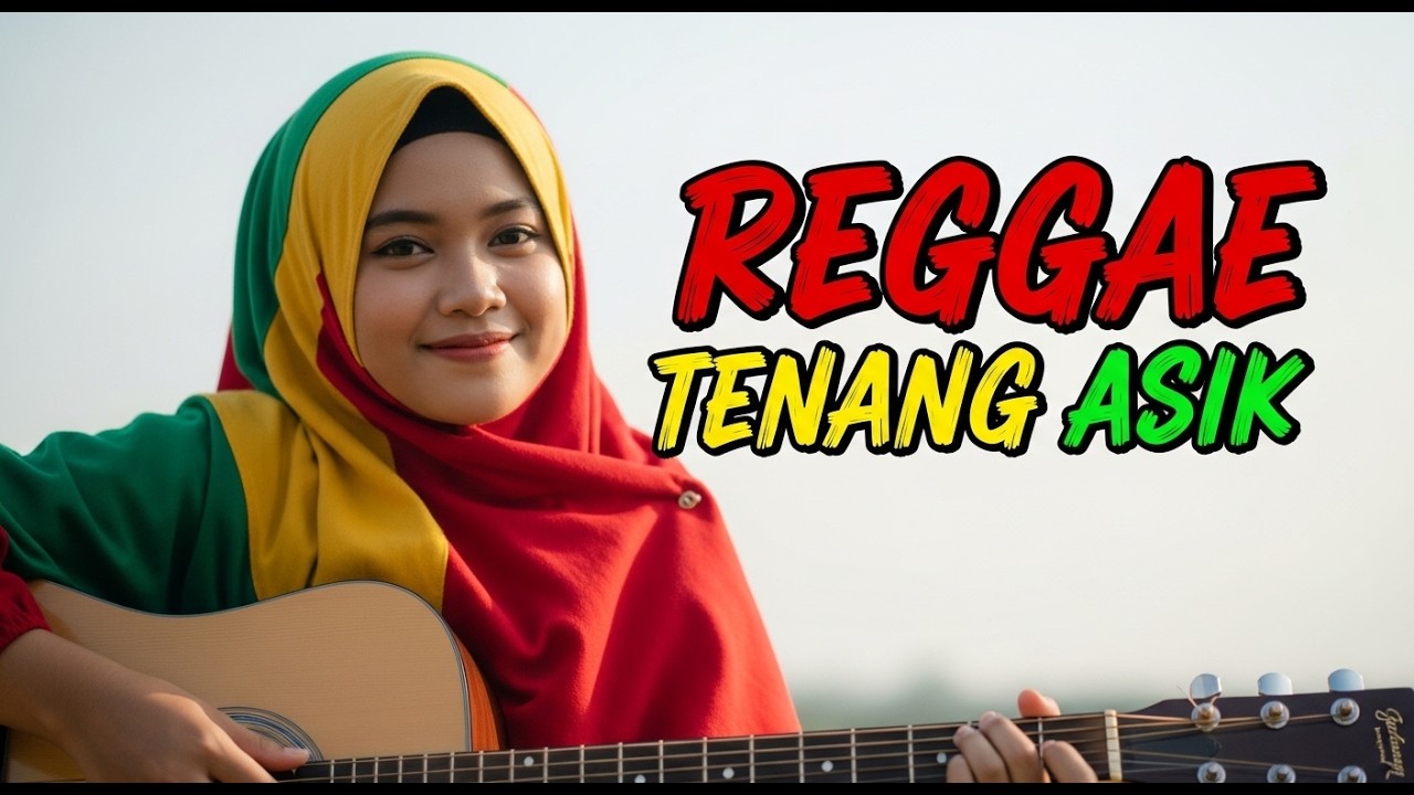 Reggae Santai, Cewek Nyanyi Bikin Tenang