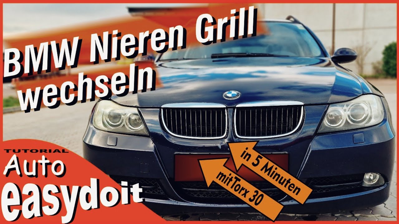 BMW Nieren Grill wechseln BMW E90 /E91, BMW KIDNEY GRILLES REMOVEAL