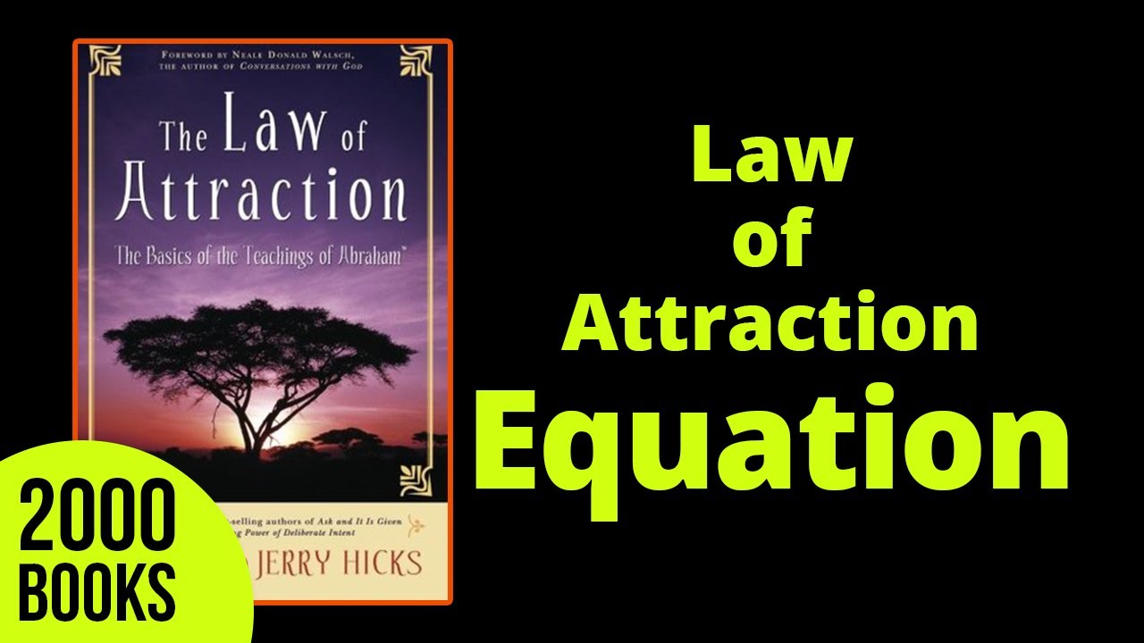 Law Of Attraction Book Summary - Abraham Hicks, Esther Hicks and Jerry Hicks
