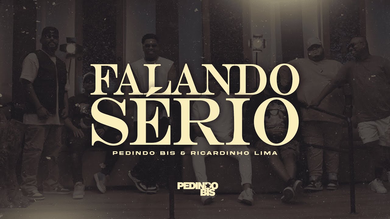 Pedindo Bis  - Falando Sério feat Ricardinho Lima (Clipe Oficial)