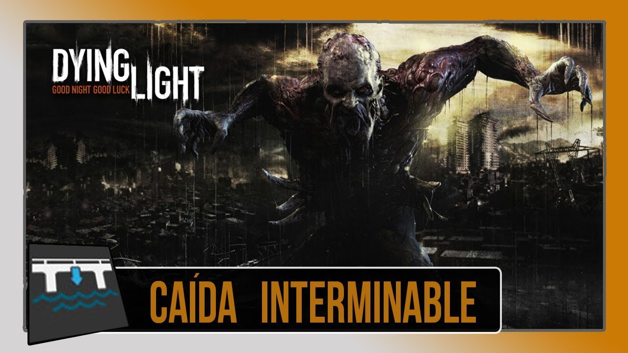 Dying Light | Pc | Guía del Logro "Caída interminable" (A Long Way Down)