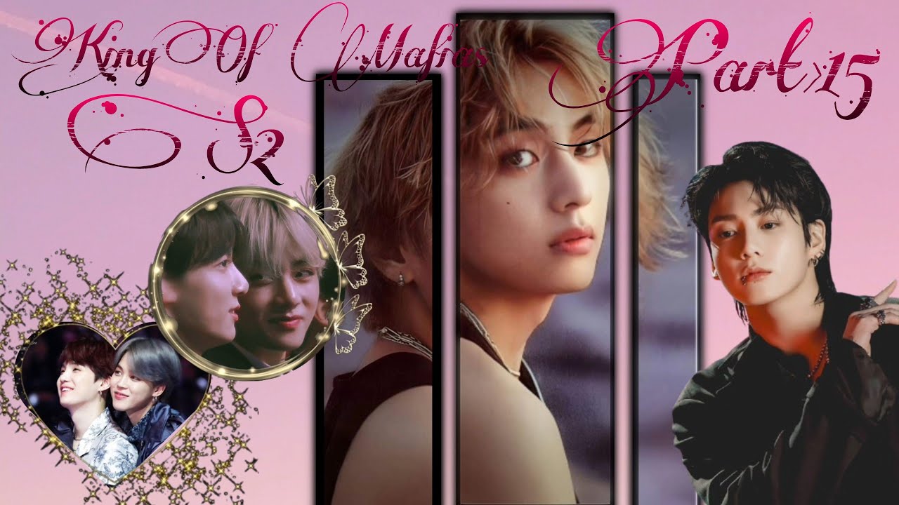 King Of mafia s2 ♛Part 15♛ taekook yoonmin Mafia love story #taekook #yoonmin #bts @ARMY_MISSWISH