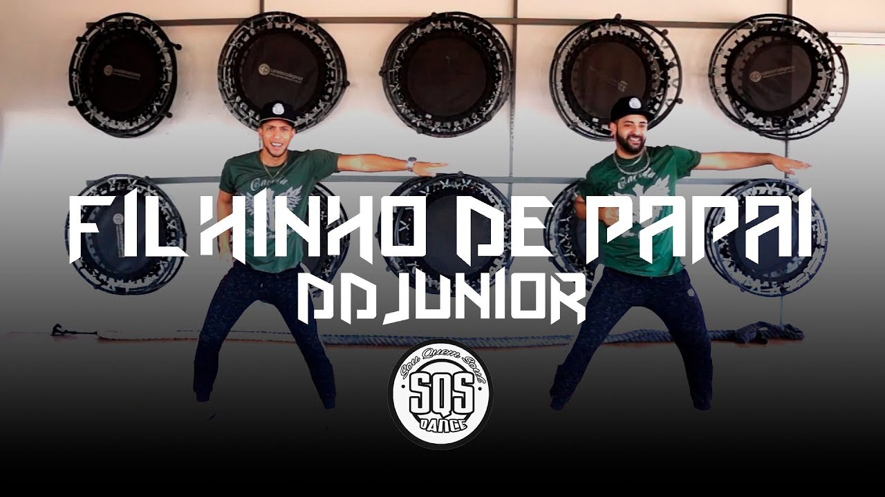 Coreografia Gospel Filhinho de Papai - DD Júnior | SQS Dance