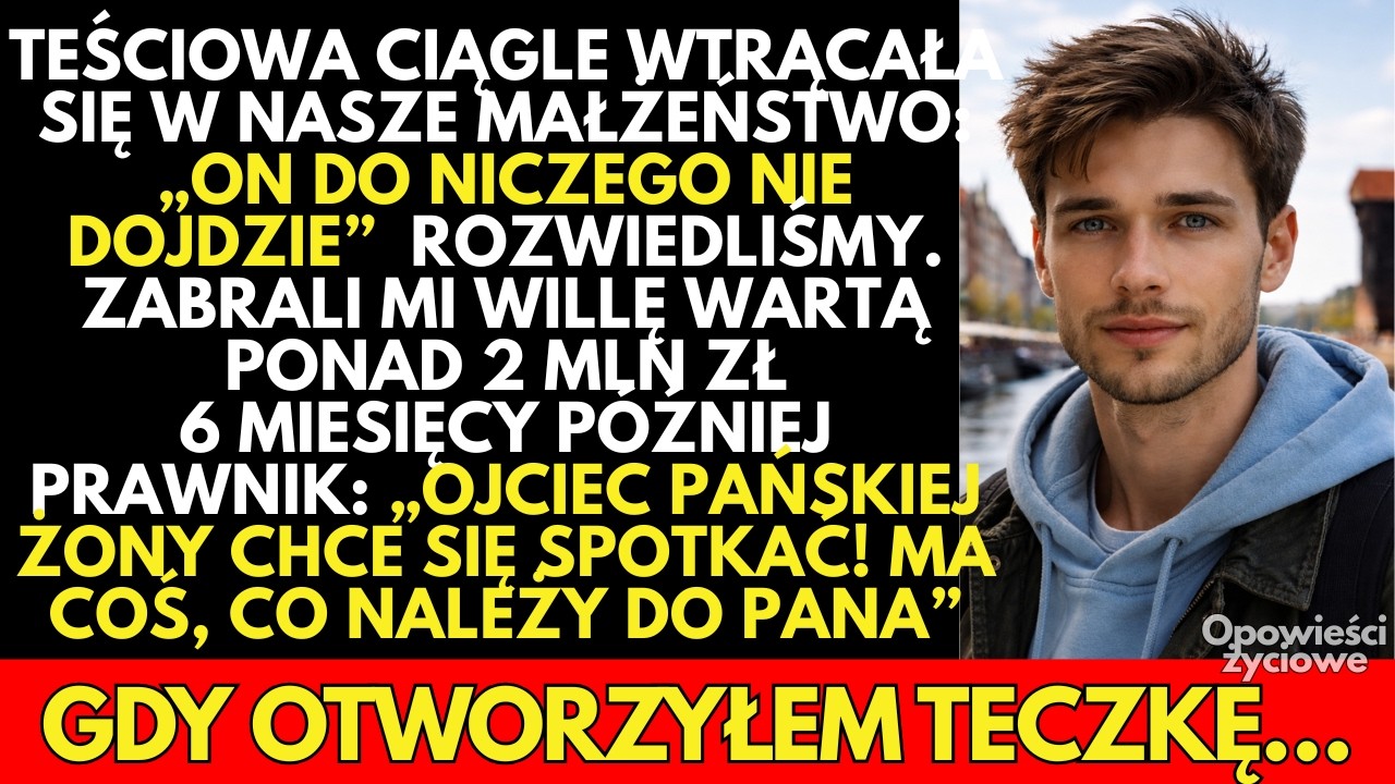 Rozwiodła się ze mną i ZABRAŁA willę nad morzem. Po kilku miesiącach jej ojciec wręczył mi teczkę