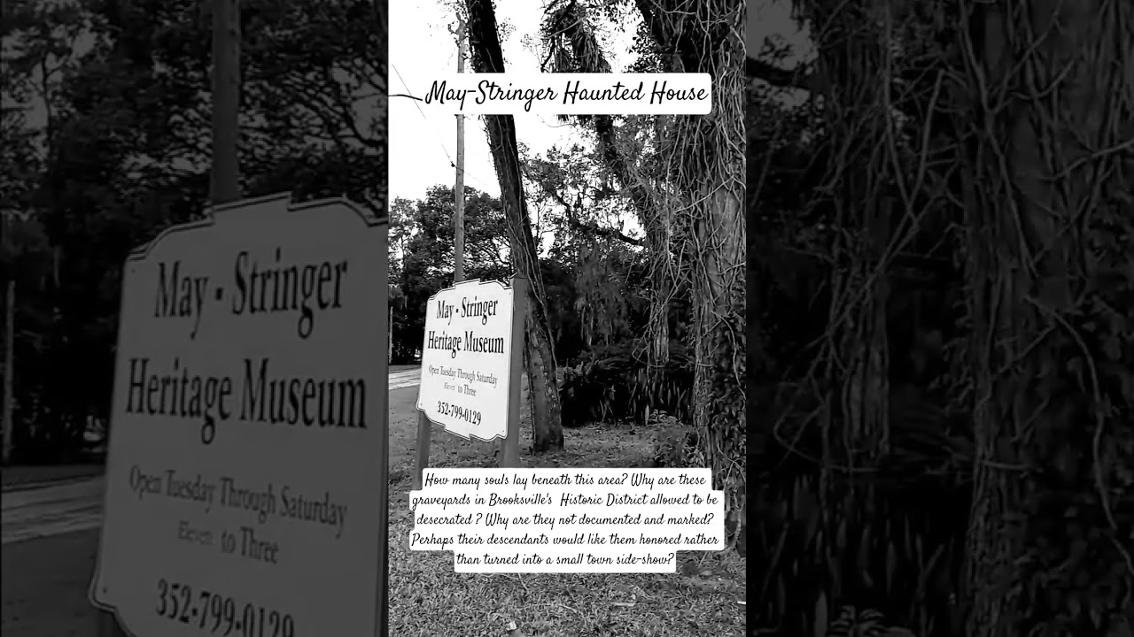 May-Stringer Haunted House Brooksville, FL. How many souls lay beneath this area, being desecrated?