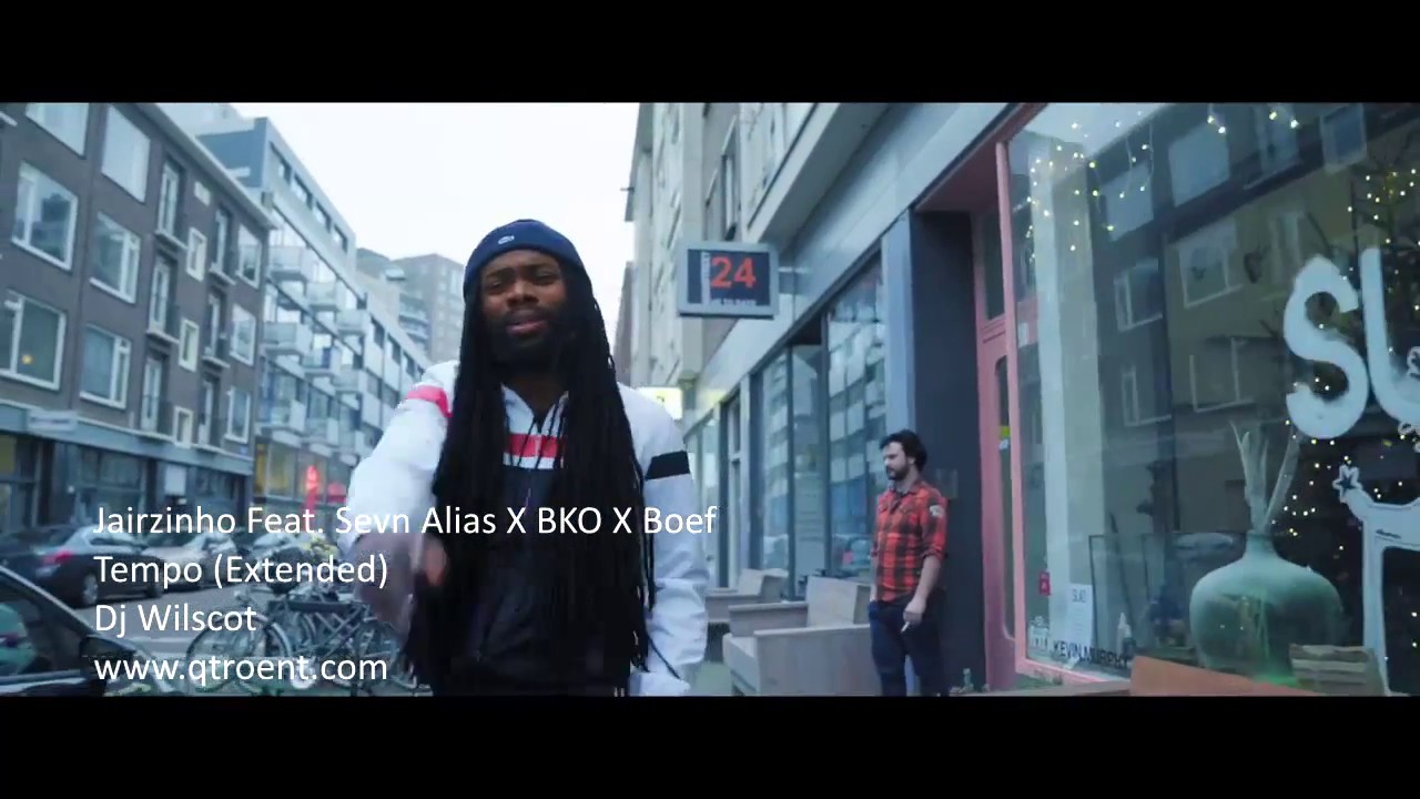 Jairzinho X Sevn Alias X BKO X Boef - Tempo (Extended) [2017]
