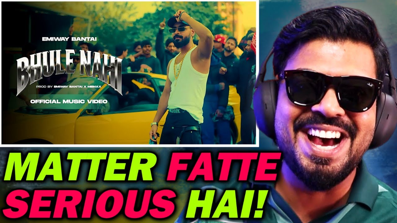 EMIWAY BANTAI - BHULE NAHI REACTION | AFAIK