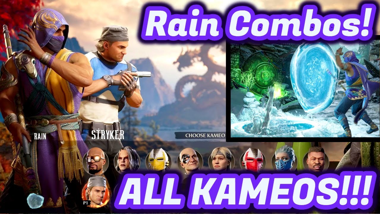 Rain BnB Combos w/ ALL KAMEOS!!!