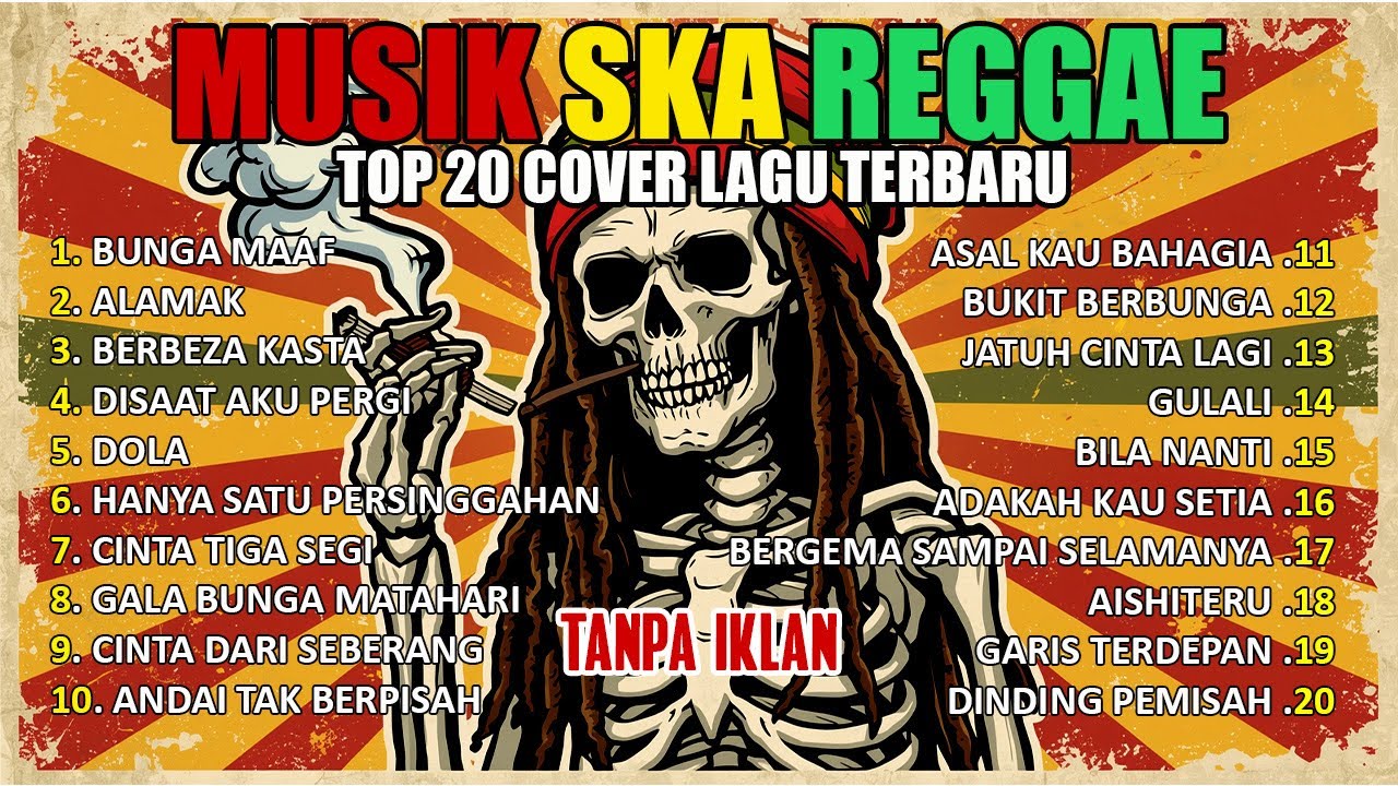 🔴 Top Hits Spotify Indonesia 2025 Full Album Reggae – Kumpulan Musik Cover SKA REGGAE Terbaru 2025 🔥