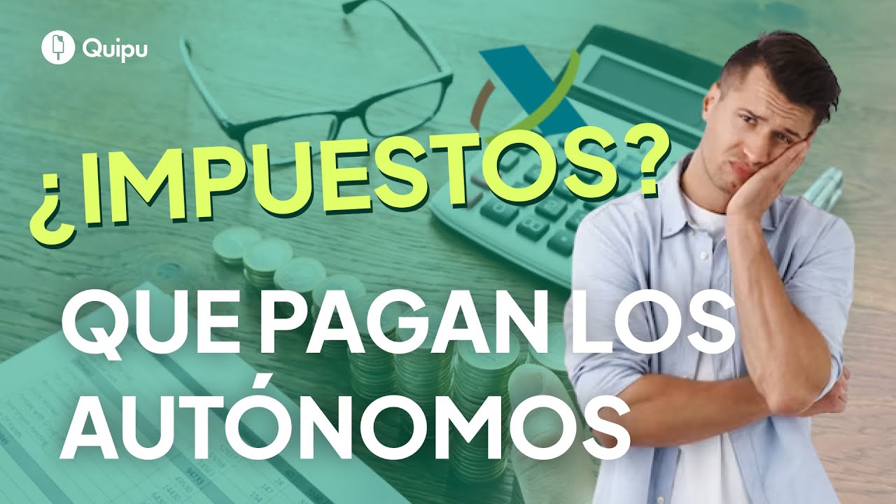 💰 ¿Qué impuestos paga un autónomo en España?  [2025]