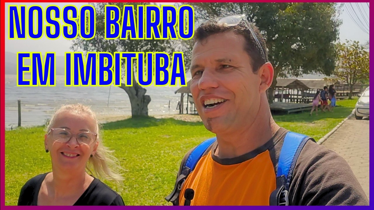 CONHEÇAM O NOSSO BAIRRO EM IMBITUBA-SC