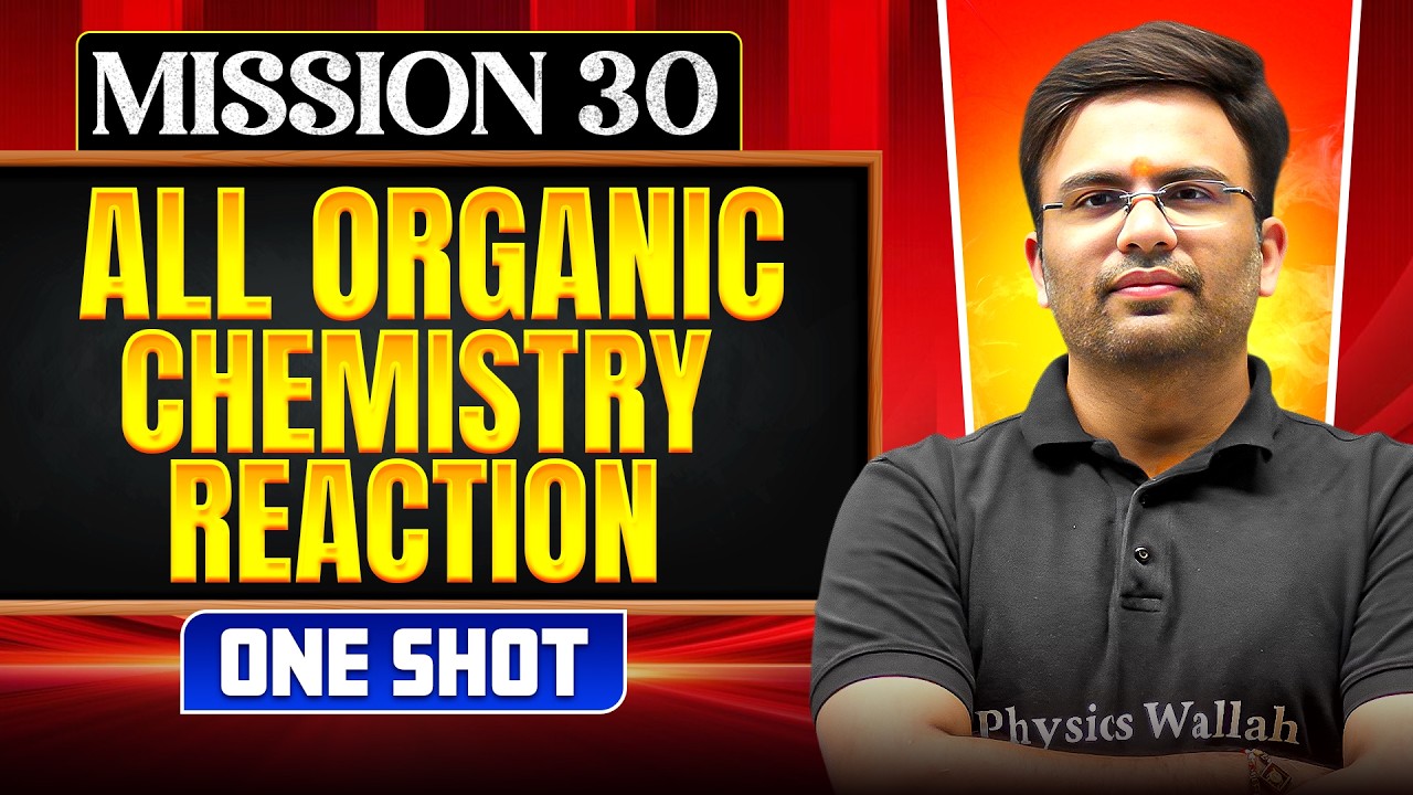 ALL ORGANIC CHEMISTRY REACTION || Sagar Sir || NEET 2026
