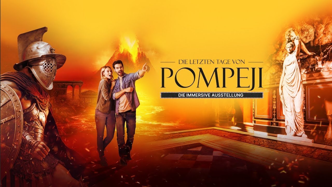 Die letzten Tage von Pompeji - immersive Ausstellung Berlin 2025