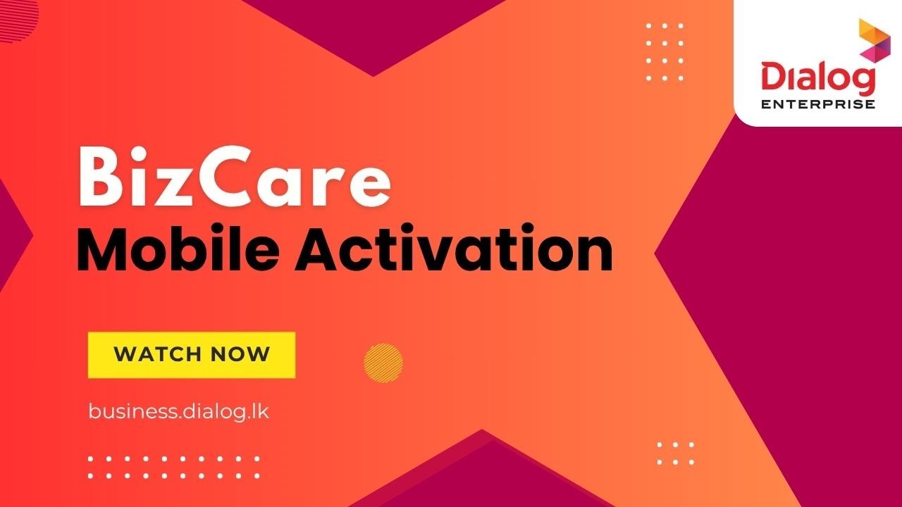 Dialog BizCare - Mobile activation