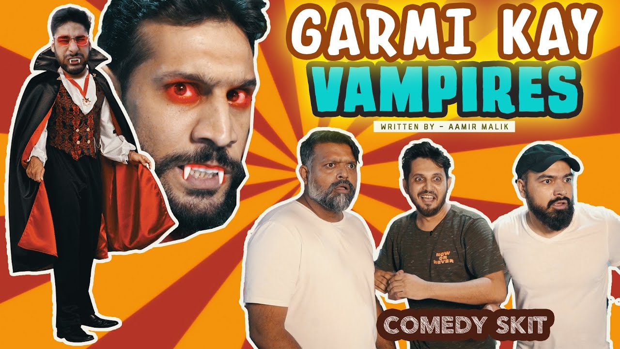 Garmi Kay VAMPIRES | Comedy Skit | Karachi Vynz Official