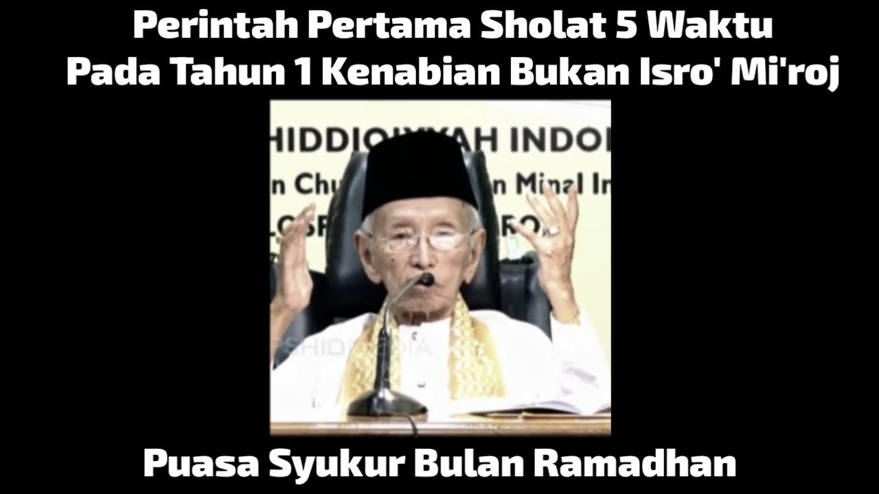 Perintah Pertama Sholat 5 Waktu Dan Puasa Syukur Bulan Ramadhan